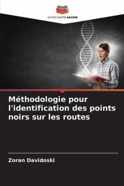 Méthodologie pour l'identification des points noirs sur les routes - Davidoski, Zoran