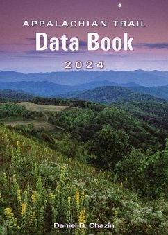 Appalachian Trail Data Book 2024 - Chazin, Daniel