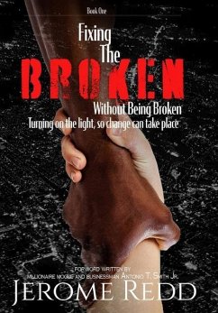 Fixing The Broken, Without Being Broken- Book 1 - Redd, Jerome