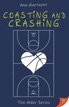 Coasting and Crashing - Hartnett, Ana