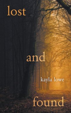 Lost and Found - Lowe, Kayla