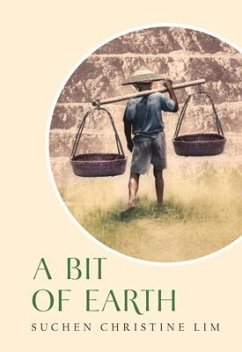 A Bit of Earth - Lim, Suchen Christine