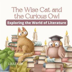 The Wise Cat and the Curious Owl - Luik, Luule