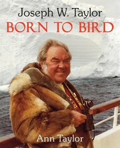 Joseph W. Taylor BORN TO BIRD - Taylor, Ann