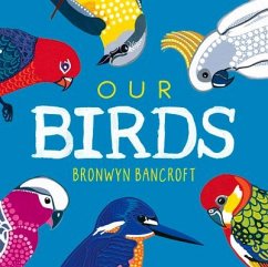 Our Birds - Bancroft, Bronwyn