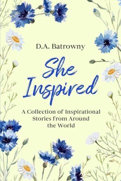 She Inspired - Batrowny, D a