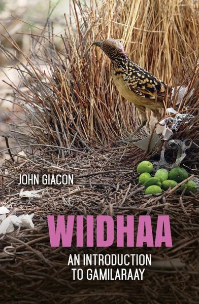 Wiidhaa: An Introduction to Gamilaraay Wiidhaa: An Introduction to Gamilaraay