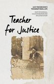 Teacher for Justice: Lucy Woodcock's Transnational Life