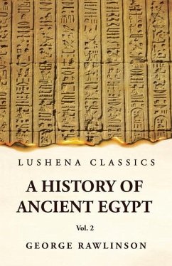 History of Ancient Egypt Vol 2 - George Rawlinson