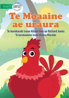 Red Hen - Te Moaaine ae uraura (Te Kiribati) - Gee, Alison; Jones, Richard