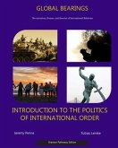 Global Bearings: An Introduction to the Politics of International Order
