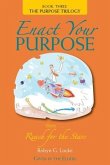 Enact Your Purpose
