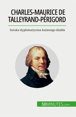 Charles-Maurice de Talleyrand-Périgord - Romain Parmentier