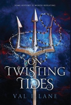 On Twisting Tides - Lane, Val E