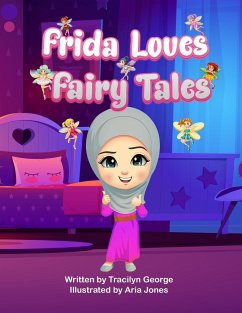 Frida Loves Fairy Tales - George, Tracilyn