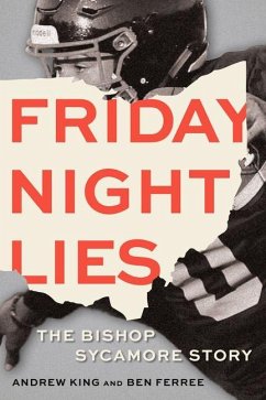 Friday Night Lies - King, Andrew; Ferree, Ben