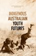 Indigenous Australian Youth Futures - Bild 1