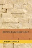 Romans & Nouvelles Tome 1