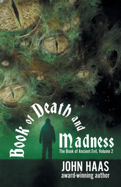 Book of Death and Madness - Haas, John
