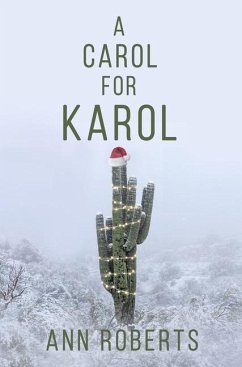 A Carol for Karol - Roberts Ann, Ann Roberts