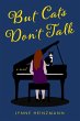 But Cats Don't Talk - Bild 1