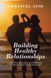 Building Healthy Relationships - Bild 1