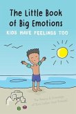 The Little Book of Big Emotions