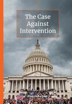 The Case Against Intervention - Quah, Chee-Heong