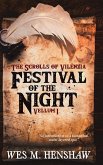 The Scrolls of Vilenzia - Vellum I - Festival of the Night