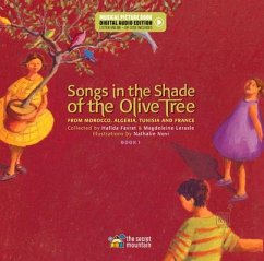 Songs in the Shade of the Olive Tree - Favret, Hafida; Lerasle, Magdeleine