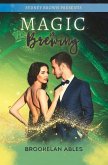 Magic is Brewing: Book 1: Destined