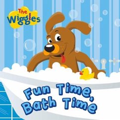 The Wiggles: Fun Time, Bath Time - The Wiggles