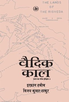 Vedic Kaal - Habib, Irfan; Thakur, Vijay Kumar; Kanak, Tr