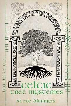 Celtic Tree Mysteries - Blamires, Steve