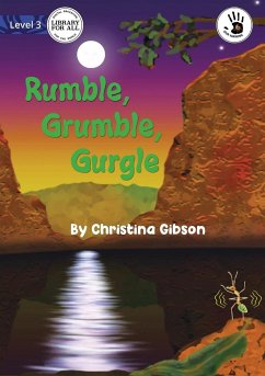 Rumble, Grumble, Gurgle - Our Yarning - Gibson, Christina
