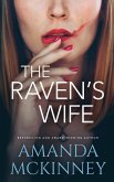 The Raven's Wife: Narrative of a Mad Woman