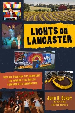 Lights on Lancaster - Gerdy, John R