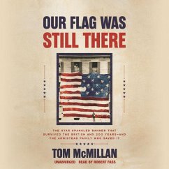 Our Flag Was Still There - Mcmillan, Tom