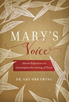 Mary's Voice - Orr-Ewing, Amy
