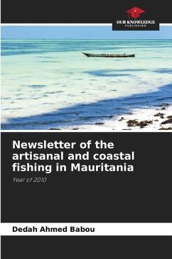 Newsletter of the artisanal and coastal fishing in Mauritania - Ahmed Babou, Dedah