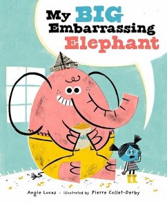 My Big Embarrassing Elephant - Lucas, Angie