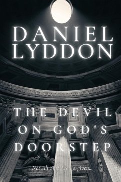 The Devil On God's Doorstep - Lyddon, Daniel