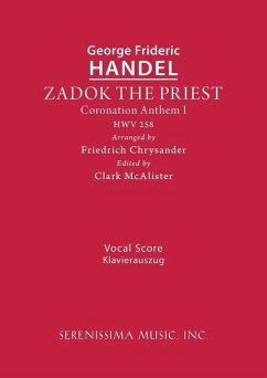 Zadok the Priest, HWV 258 - Handel, George Frideric