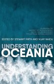 Understanding Oceania: Celebrating the University of the South Pacific and its collaboration with The Australian National University