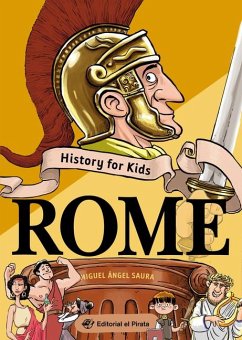 History for Kids - Rome - Saura, Miguel Ángel