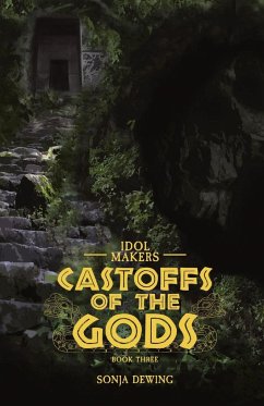 Castoffs of the Gods - Dewing, Sonja