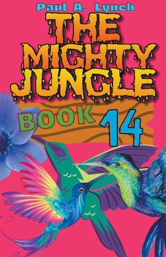 The Mighty Jungle - Lynch, Paul A.