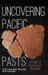 Uncovering Pacific Pasts - Bild 1