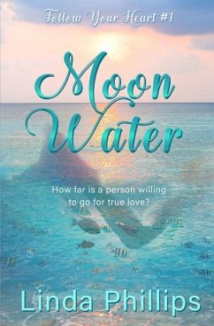 Moon Water - Phillips, Linda