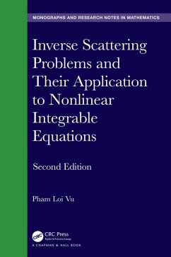 Inverse Scattering Problems and Their Application to Nonlinear Integrable Equations (eBook, ePUB) - Vu, Pham Loi